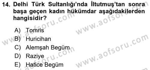 Ortaçağ ve Yeniçağ Türk Devletleri Tarihi Dersi 2022 - 2023 Yılı (Final) Dönem Sonu Sınav Soruları 14. Soru