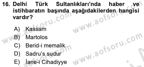 Ortaçağ ve Yeniçağ Türk Devletleri Tarihi Dersi 2022 - 2023 Yılı (Final) Dönem Sonu Sınav Soruları 16. Soru
