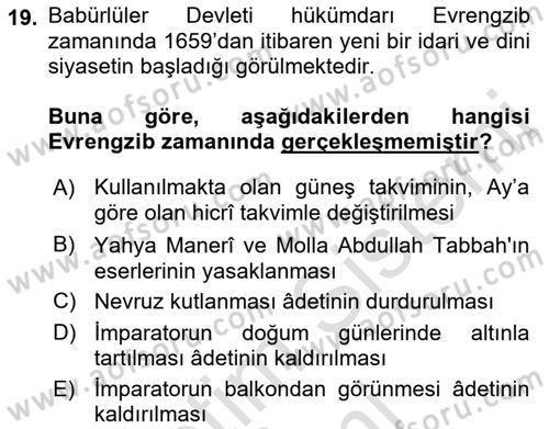 Ortaçağ ve Yeniçağ Türk Devletleri Tarihi Dersi 2022 - 2023 Yılı (Final) Dönem Sonu Sınav Soruları 19. Soru