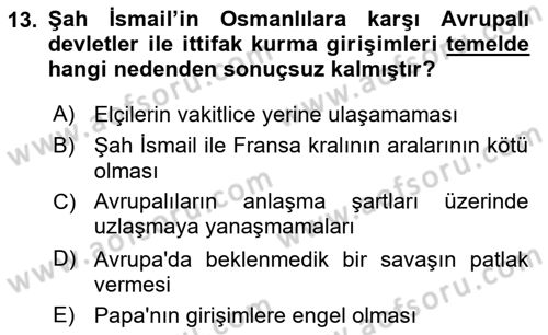Ortaçağ ve Yeniçağ Türk Devletleri Tarihi Dersi 2022 - 2023 Yılı Yaz Okulu Sınav Soruları 13. Soru