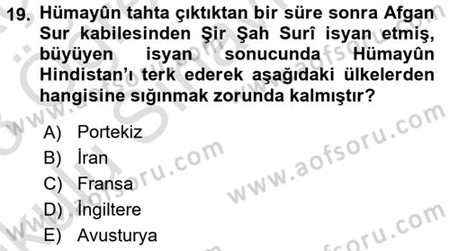 Ortaçağ ve Yeniçağ Türk Devletleri Tarihi Dersi 2022 - 2023 Yılı Yaz Okulu Sınav Soruları 19. Soru