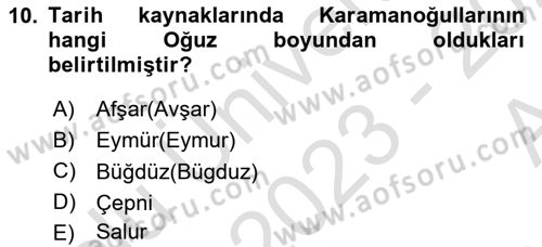 Ortaçağ ve Yeniçağ Türk Devletleri Tarihi Dersi Ara Sınavı Deneme Sınav Soruları 10. Soru