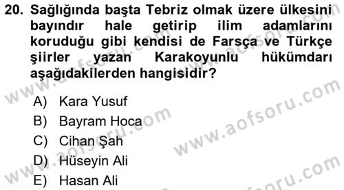 Ortaçağ ve Yeniçağ Türk Devletleri Tarihi Dersi 2023 - 2024 Yılı (Vize) Ara Sınav Soruları 20. Soru