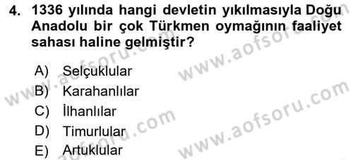 Ortaçağ ve Yeniçağ Türk Devletleri Tarihi Dersi 2023 - 2024 Yılı (Vize) Ara Sınav Soruları 4. Soru