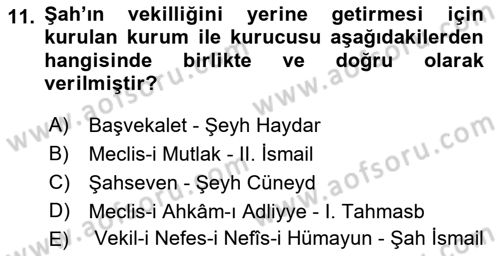 Ortaçağ ve Yeniçağ Türk Devletleri Tarihi Dersi 2023 - 2024 Yılı (Final) Dönem Sonu Sınav Soruları 11. Soru