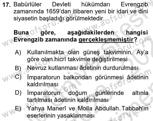 Ortaçağ ve Yeniçağ Türk Devletleri Tarihi Dersi 2023 - 2024 Yılı (Final) Dönem Sonu Sınav Soruları 17. Soru