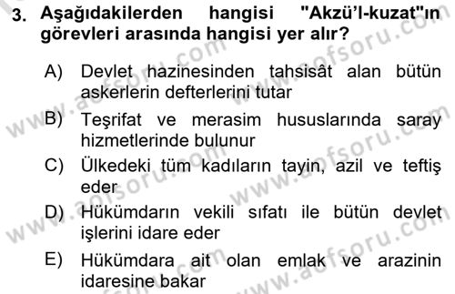 Ortaçağ ve Yeniçağ Türk Devletleri Tarihi Dersi 2023 - 2024 Yılı (Final) Dönem Sonu Sınav Soruları 3. Soru