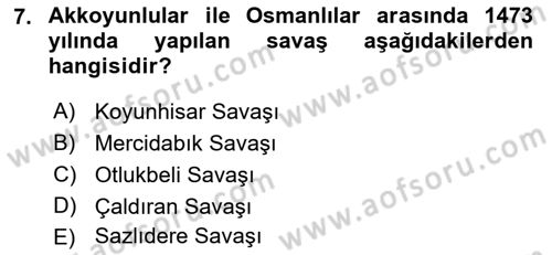 Ortaçağ ve Yeniçağ Türk Devletleri Tarihi Dersi 2023 - 2024 Yılı (Final) Dönem Sonu Sınav Soruları 7. Soru