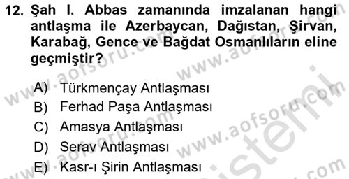 Ortaçağ ve Yeniçağ Türk Devletleri Tarihi Dersi 2023 - 2024 Yılı Yaz Okulu Sınav Soruları 12. Soru