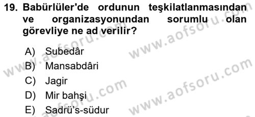 Ortaçağ ve Yeniçağ Türk Devletleri Tarihi Dersi 2023 - 2024 Yılı Yaz Okulu Sınav Soruları 19. Soru