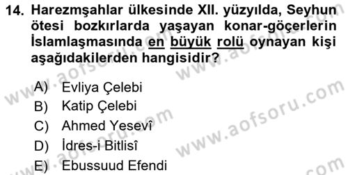Ortaçağ ve Yeniçağ Türk Devletleri Tarihi Dersi Ara Sınavı Deneme Sınav Soruları 14. Soru