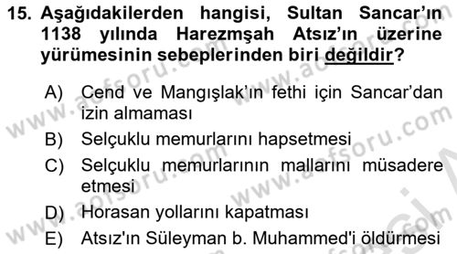 Ortaçağ ve Yeniçağ Türk Devletleri Tarihi Dersi Ara Sınavı Deneme Sınav Soruları 15. Soru