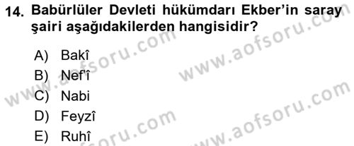 Ortaçağ ve Yeniçağ Türk Devletleri Tarihi Dersi 2024 - 2025 Yılı (Final) Dönem Sonu Sınav Soruları 14. Soru