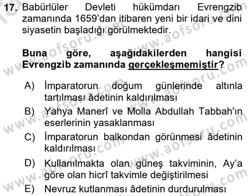 Ortaçağ ve Yeniçağ Türk Devletleri Tarihi Dersi 2024 - 2025 Yılı Yaz Okulu Sınav Soruları 17. Soru