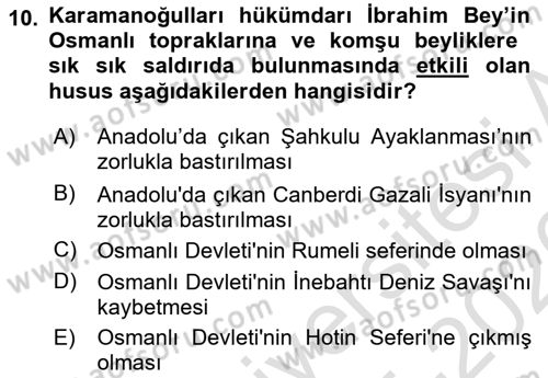 Ortaçağ ve Yeniçağ Türk Devletleri Tarihi Dersi 2025 - 2026 Yılı (Vize) Ara Sınav Soruları 10. Soru