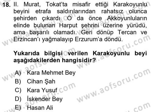Ortaçağ ve Yeniçağ Türk Devletleri Tarihi Dersi 2025 - 2026 Yılı (Vize) Ara Sınav Soruları 18. Soru