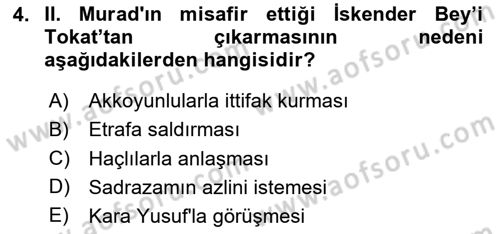 Ortaçağ ve Yeniçağ Türk Devletleri Tarihi Dersi 2025 - 2026 Yılı (Final) Dönem Sonu Sınav Soruları 4. Soru
