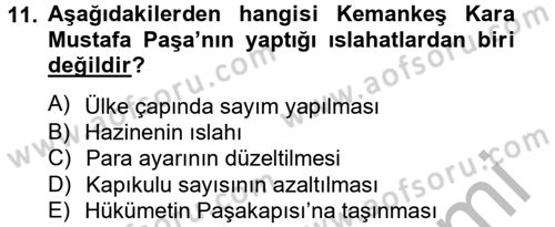 Osmanlı Tarihi (1566-1789) Dersi 2012 - 2013 Yılı (Vize) Ara Sınav Soruları 11. Soru