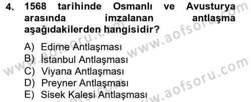 Osmanlı Tarihi (1566-1789) Dersi 2012 - 2013 Yılı (Vize) Ara Sınav Soruları 4. Soru