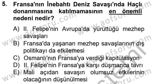 Osmanlı Tarihi (1566-1789) Dersi 2012 - 2013 Yılı (Vize) Ara Sınav Soruları 5. Soru