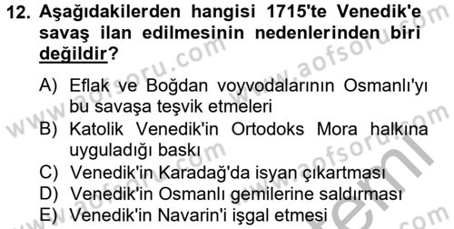 Osmanlı Tarihi (1566-1789) Dersi 2012 - 2013 Yılı (Final) Dönem Sonu Sınav Soruları 12. Soru