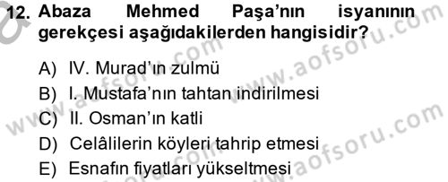 Osmanlı Tarihi (1566-1789) Dersi 2013 - 2014 Yılı (Vize) Ara Sınav Soruları 12. Soru