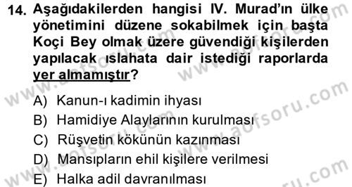 Osmanlı Tarihi (1566-1789) Dersi 2013 - 2014 Yılı (Vize) Ara Sınav Soruları 14. Soru