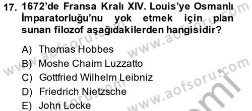 Osmanlı Tarihi (1566-1789) Dersi 2013 - 2014 Yılı (Vize) Ara Sınav Soruları 17. Soru