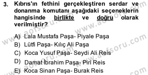 Osmanlı Tarihi (1566-1789) Dersi 2013 - 2014 Yılı (Vize) Ara Sınav Soruları 3. Soru