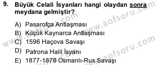 Osmanlı Tarihi (1566-1789) Dersi 2013 - 2014 Yılı (Vize) Ara Sınav Soruları 9. Soru