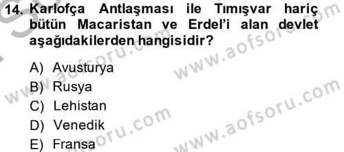 Osmanlı Tarihi (1566-1789) Dersi 2013 - 2014 Yılı (Final) Dönem Sonu Sınav Soruları 14. Soru