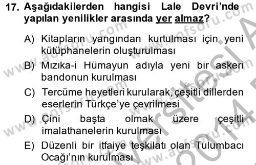 Osmanlı Tarihi (1566-1789) Dersi 2013 - 2014 Yılı (Final) Dönem Sonu Sınav Soruları 17. Soru