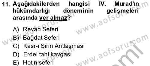 Osmanlı Tarihi (1566-1789) Dersi 2014 - 2015 Yılı (Vize) Ara Sınav Soruları 11. Soru