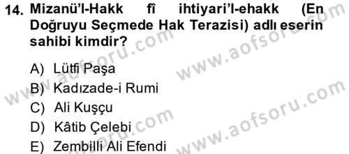 Osmanlı Tarihi (1566-1789) Dersi 2014 - 2015 Yılı (Vize) Ara Sınav Soruları 14. Soru