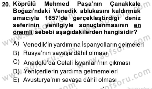 Osmanlı Tarihi (1566-1789) Dersi 2014 - 2015 Yılı (Vize) Ara Sınav Soruları 20. Soru