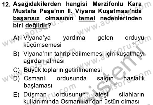 Osmanlı Tarihi (1566-1789) Dersi 2014 - 2015 Yılı (Final) Dönem Sonu Sınav Soruları 12. Soru