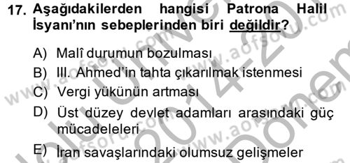 Osmanlı Tarihi (1566-1789) Dersi 2014 - 2015 Yılı (Final) Dönem Sonu Sınav Soruları 17. Soru