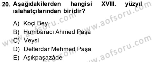 Osmanlı Tarihi (1566-1789) Dersi 2014 - 2015 Yılı (Final) Dönem Sonu Sınav Soruları 20. Soru
