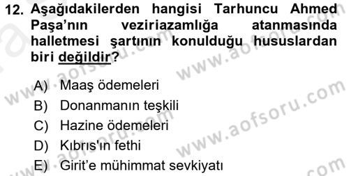 Osmanlı Tarihi (1566-1789) Dersi 2015 - 2016 Yılı (Vize) Ara Sınav Soruları 12. Soru