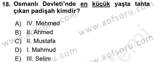 Osmanlı Tarihi (1566-1789) Dersi 2015 - 2016 Yılı (Vize) Ara Sınav Soruları 18. Soru
