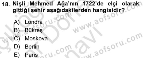 Osmanlı Tarihi (1566-1789) Dersi 2015 - 2016 Yılı (Final) Dönem Sonu Sınav Soruları 18. Soru