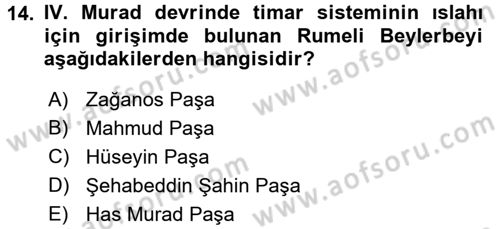 Osmanlı Tarihi (1566-1789) Dersi 2016 - 2017 Yılı (Vize) Ara Sınav Soruları 14. Soru