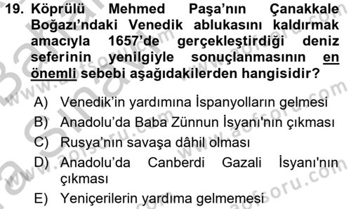 Osmanlı Tarihi (1566-1789) Dersi 2016 - 2017 Yılı (Vize) Ara Sınav Soruları 19. Soru