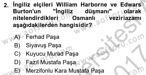 Osmanlı Tarihi (1566-1789) Dersi 2016 - 2017 Yılı (Vize) Ara Sınav Soruları 2. Soru