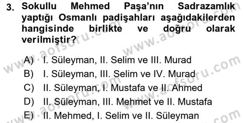 Osmanlı Tarihi (1566-1789) Dersi 2016 - 2017 Yılı (Vize) Ara Sınav Soruları 3. Soru