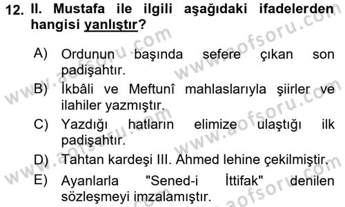 Osmanlı Tarihi (1566-1789) Dersi 2016 - 2017 Yılı (Final) Dönem Sonu Sınav Soruları 12. Soru