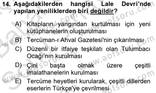 Osmanlı Tarihi (1566-1789) Dersi 2016 - 2017 Yılı (Final) Dönem Sonu Sınav Soruları 14. Soru