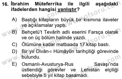 Osmanlı Tarihi (1566-1789) Dersi 2016 - 2017 Yılı (Final) Dönem Sonu Sınav Soruları 16. Soru