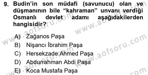 Osmanlı Tarihi (1566-1789) Dersi 2016 - 2017 Yılı (Final) Dönem Sonu Sınav Soruları 9. Soru