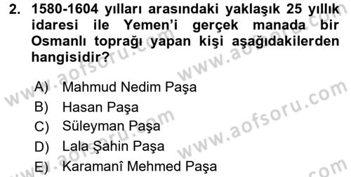 Osmanlı Tarihi (1566-1789) Dersi 2017 - 2018 Yılı (Vize) Ara Sınav Soruları 2. Soru